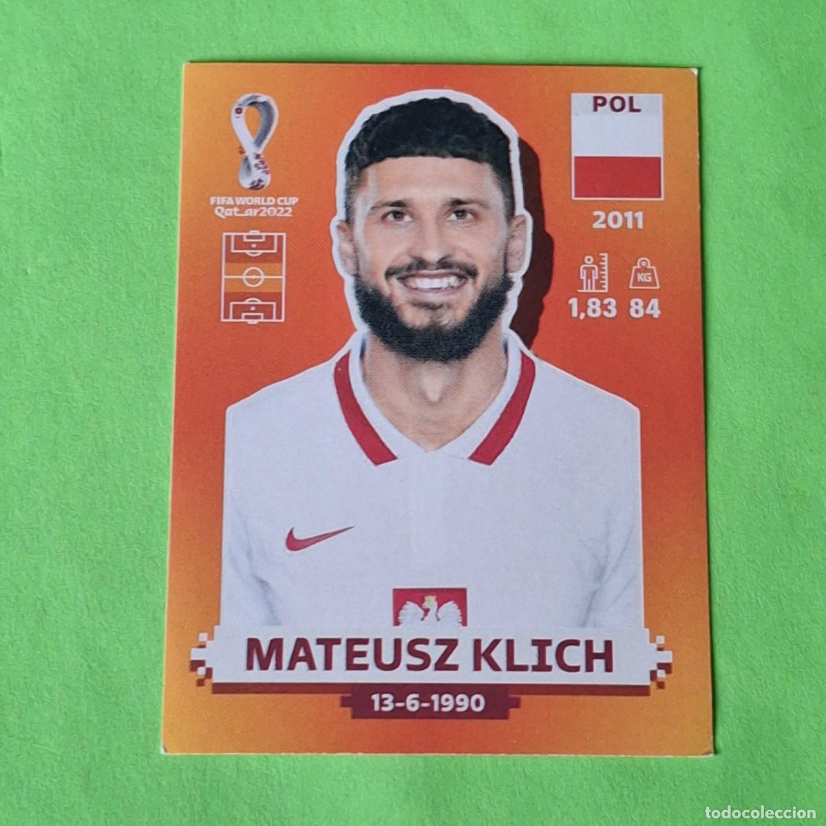 Cromos de F&uacute;tbol: WORLD CUP MUNDIAL QATAR 2022 - VERSION NARANJA SUDAMERICA - POL 11 POLONIA - MATEUSZ KLICH