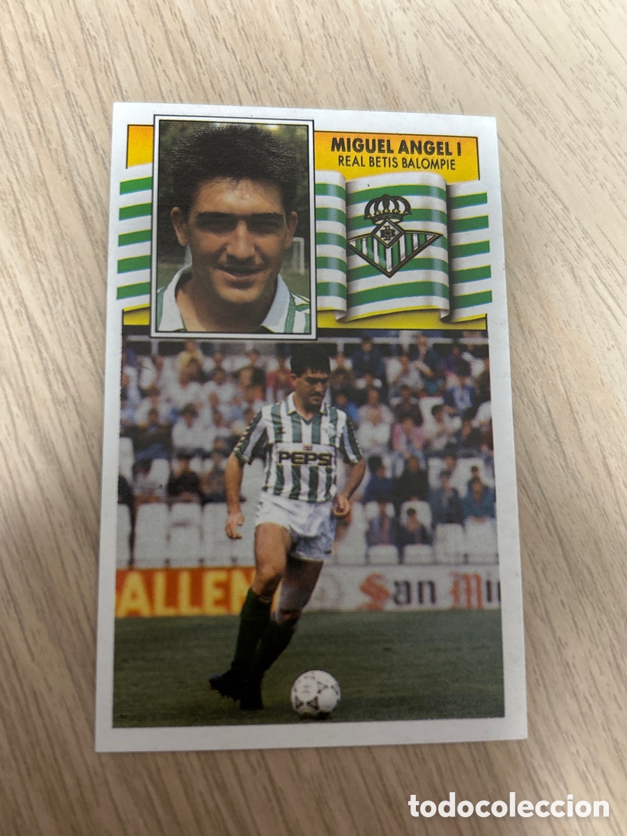 Cromos de f&uacute;tbol: MIGUEL ANGEL I REAL BETIS BALOMPIE LIGA ESTE 1990 1991 90 91 NUNCA PEGADO SIN PEGAR