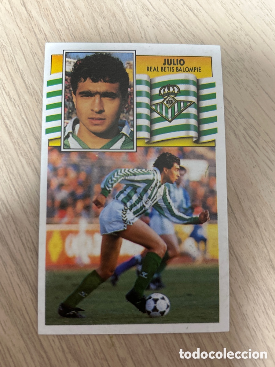 Cromos de F&uacute;tbol: JULIO REAL BETIS BALOMPIE LIGA ESTE 1990 1991 90 91 NUNCA PEGADO SIN PEGAR