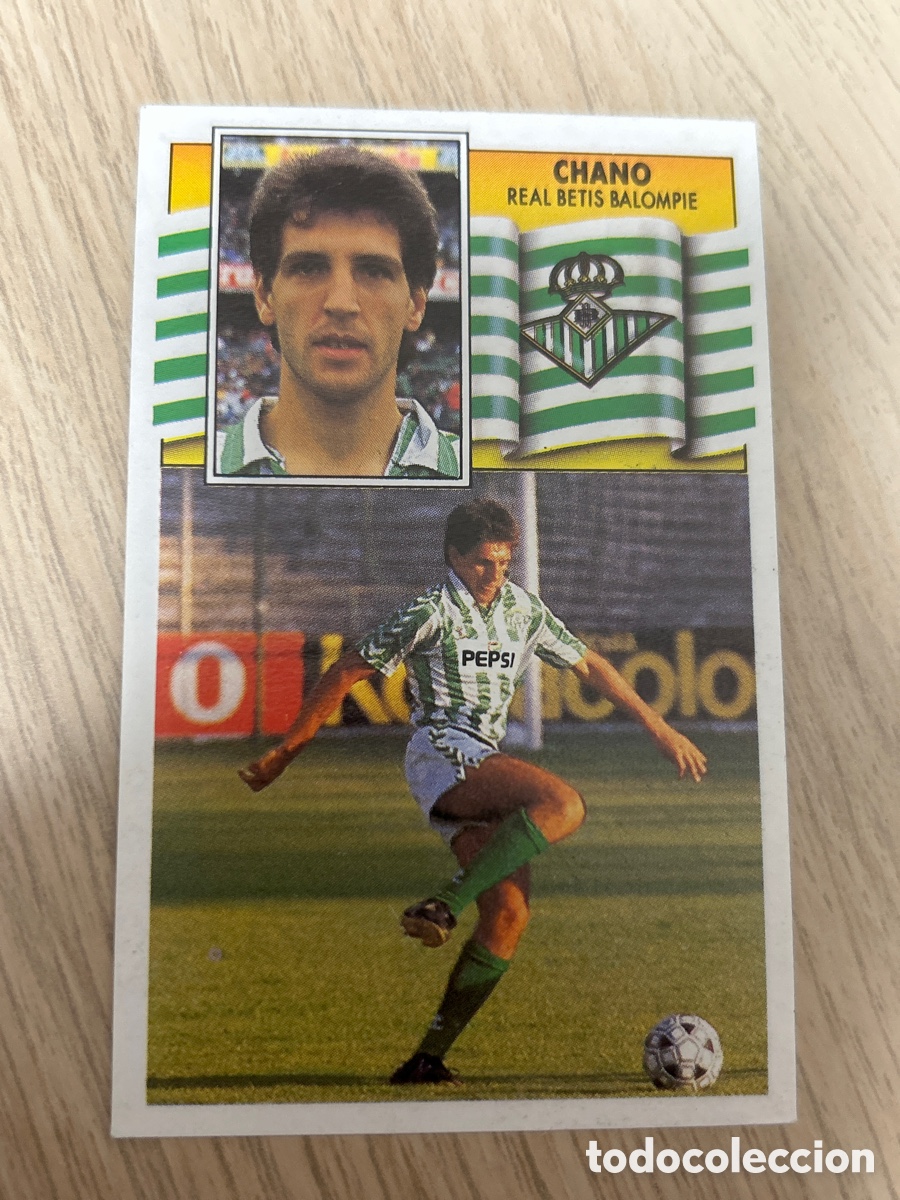 Cromos de F&uacute;tbol: CHANO REAL BETIS BALOMPIE LIGA ESTE 1990 1991 90 91 NUNCA PEGADO SIN PEGAR