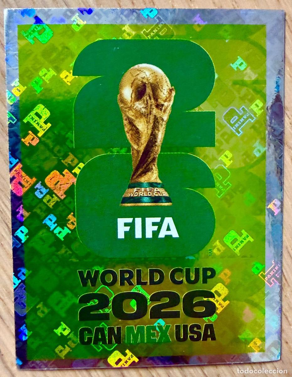 Cromos de F&uacute;tbol: FWC7 FWC 7 EMBLEMA SLOGAN MEXICO MUNDIAL FIFA WORLD CUP 2026 26 STICKER PANINI CROMO SIN PEGAR