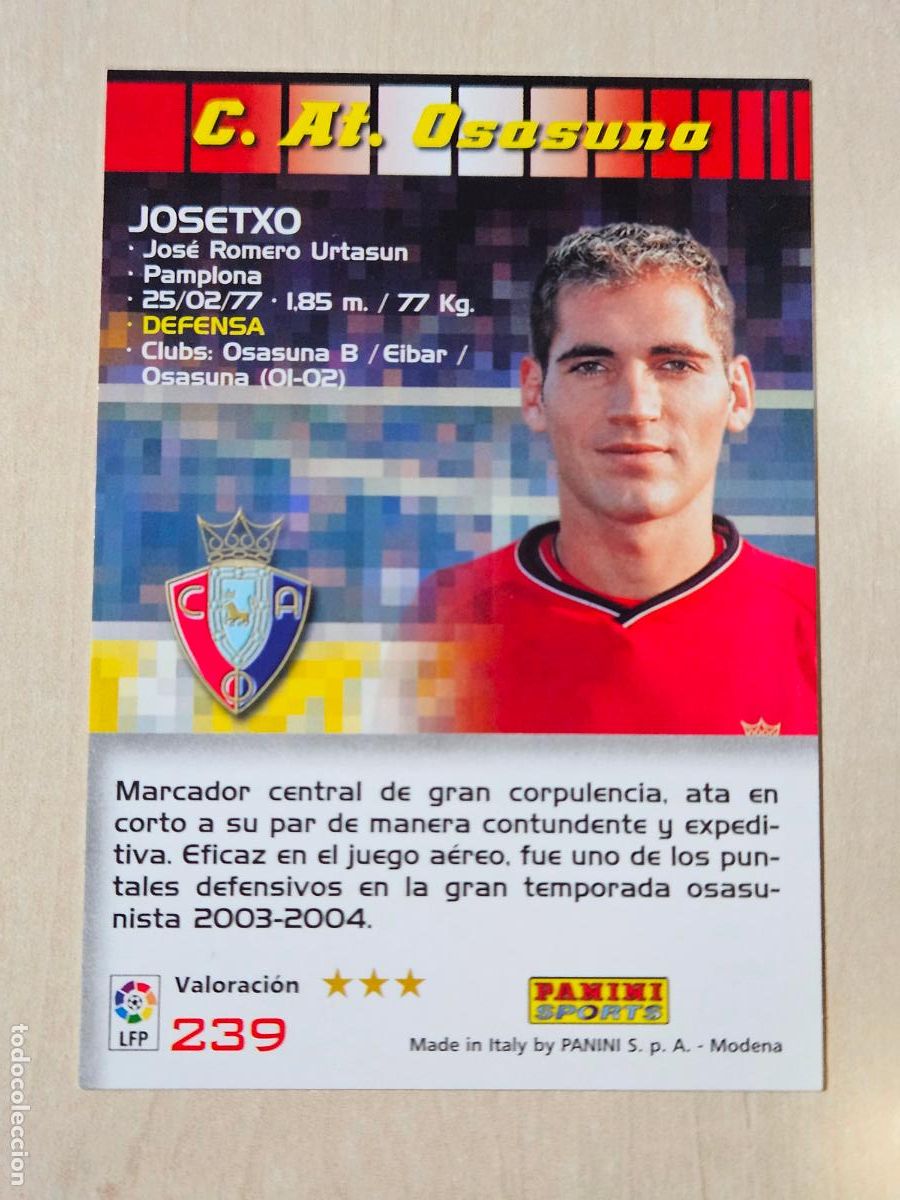 Cromos de F&uacute;tbol: CROMO N&ordm; 239 JOSETXO - MEGACRACKS 2004 05 - OSASUNA