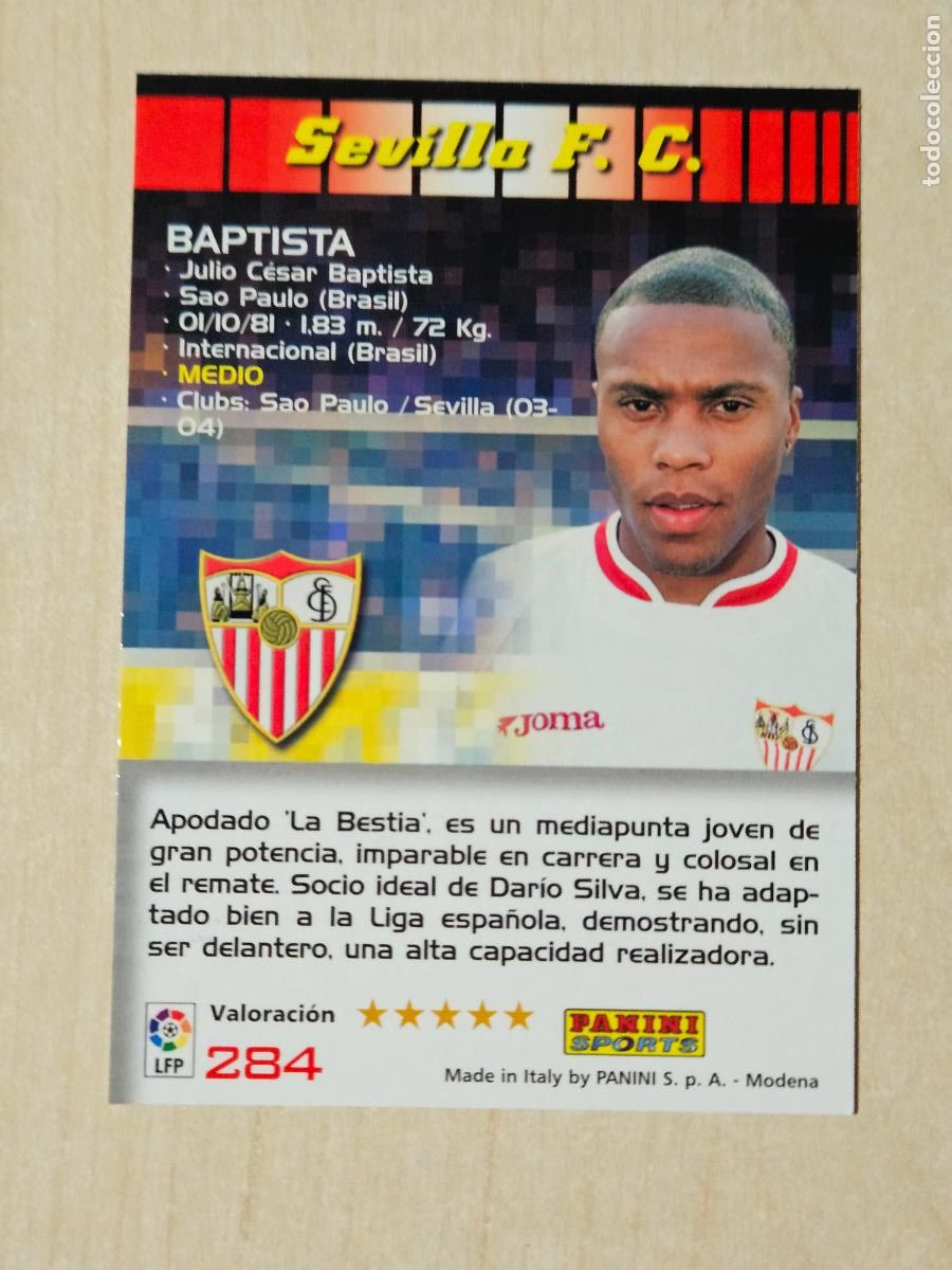 Cromos de F&uacute;tbol: CROMO N&ordm; 284 BAPTISTA - MEGACRACKS 2004 05 - SEVILLA