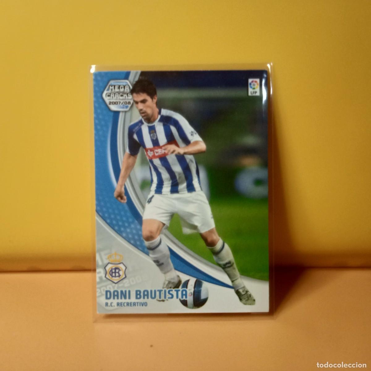 Cromos de F&uacute;tbol: MEGACRACKS 2007 2008 07 08, RECREATIVO DE HUELVA DANI BAUTISTA 259