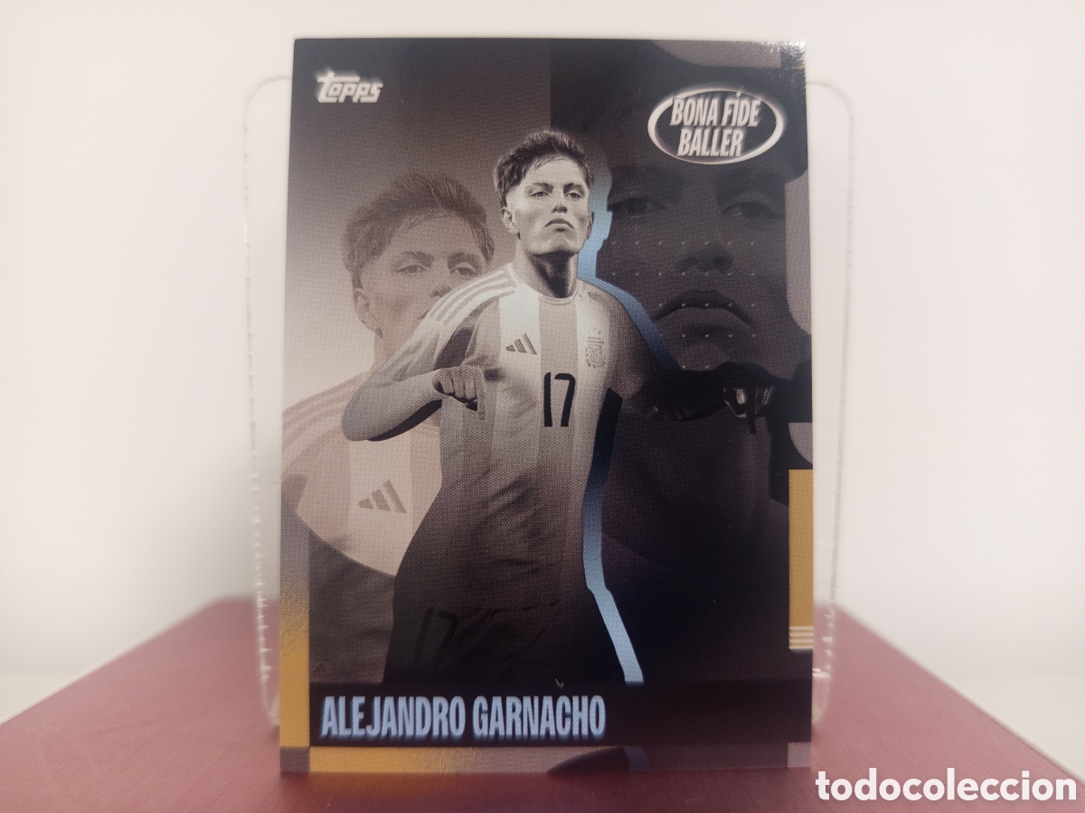 Cromos de F&uacute;tbol: ❇️ CROMO ⚽ ALEJANDRO GARNACHO BONA FIDE BALLER ARGENTINA TOPPS FAN SET 2024 DIF&Iacute;CIL ❇️