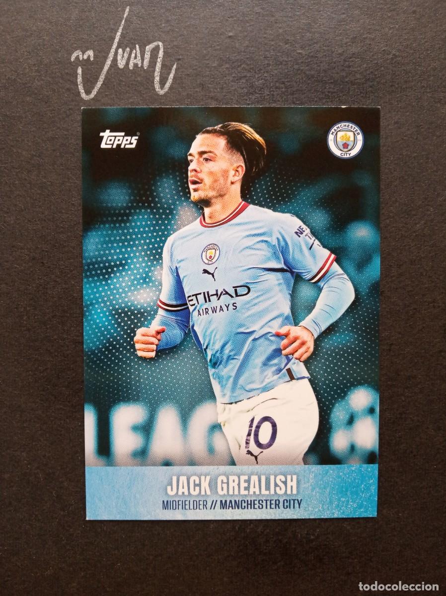 Cromos de Futebol: N&ordm; 7 JACK GREALISH MANCHESTER CITY SET INGLATERRA ⚽ TOPPS &reg; PREMIER LEAGUE 2022 2023 22 23 NUEVO