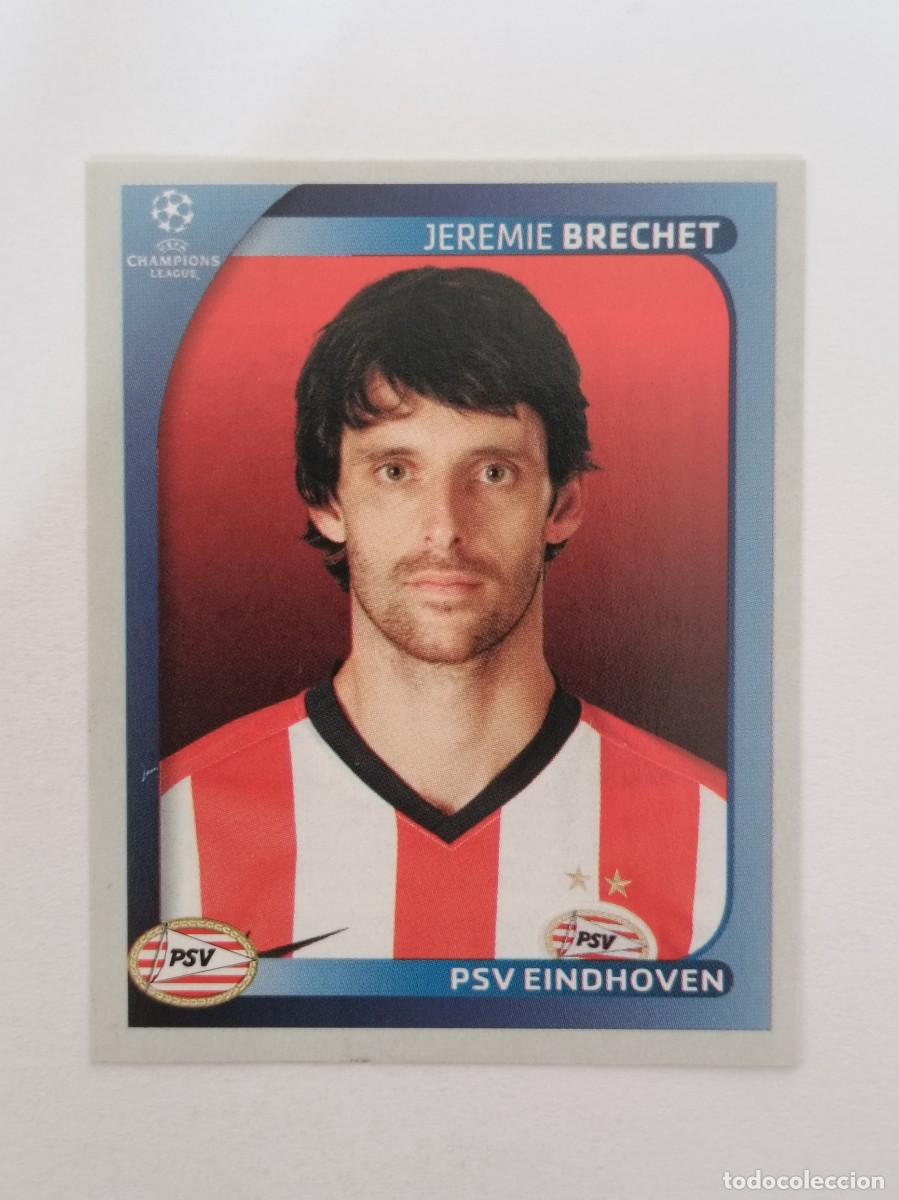 Cromos de Futebol: #423 BRECHET (PSV EINDHOVEN) CHAMPIONS LEAGUE 2008/2009 PANINI