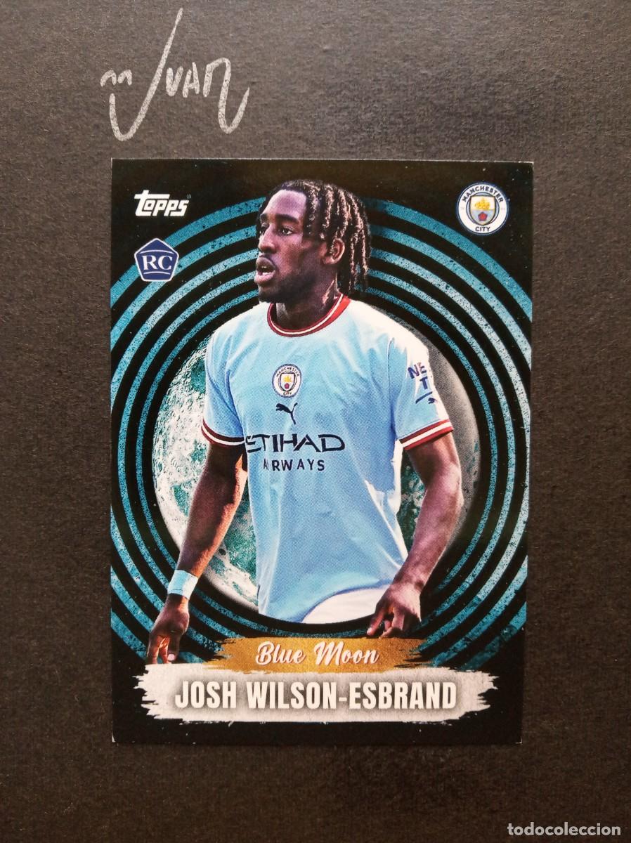 Cromos de F&uacute;tbol: N&ordm; 31 BLUE MOON ROOKIE WILSON-ESBRAND MANCHESTER CITY ⚽ TOPPS &reg; PREMIER LEAGUE 2022 2023 22 23 NUEVO