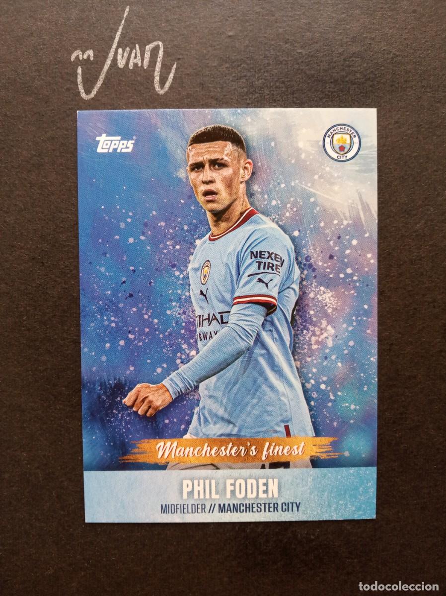 Cromos de F&uacute;tbol: N&ordm; 48 FINEST PHIL FODEN MANCHESTER CITY INGLATERRA ⚽ TOPPS &reg; PREMIER LEAGUE 2022 2023 22 23 NUEVO