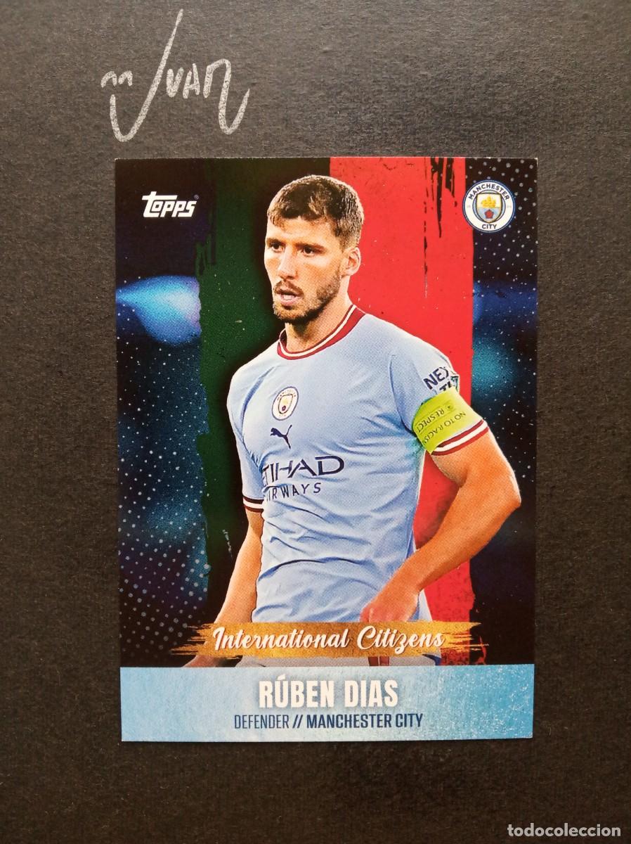 Fu&szlig;ball-Sticker: 45 INTERNATIONAL CITIZENS RUBEN DIAS MANCHESTER CITY ⚽ TOPPS&reg; PREMIER LEAGUE 2022 2023 22 23 NUEVO