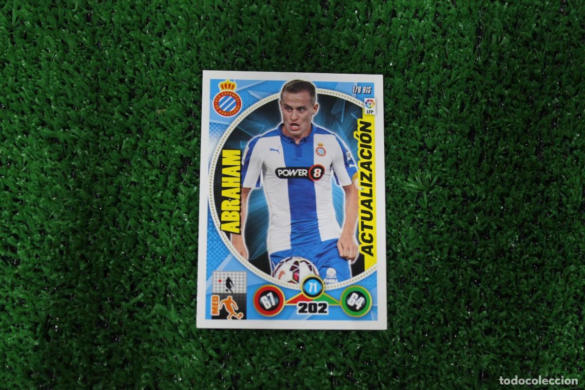 Fu&szlig;ball-Sticker: 178 ABRAHAM RCD ESPANYOL ACTUALIZACI&Oacute;N ADRENALYN XL 2014 2015 14 15 LALIGA SANTANDER