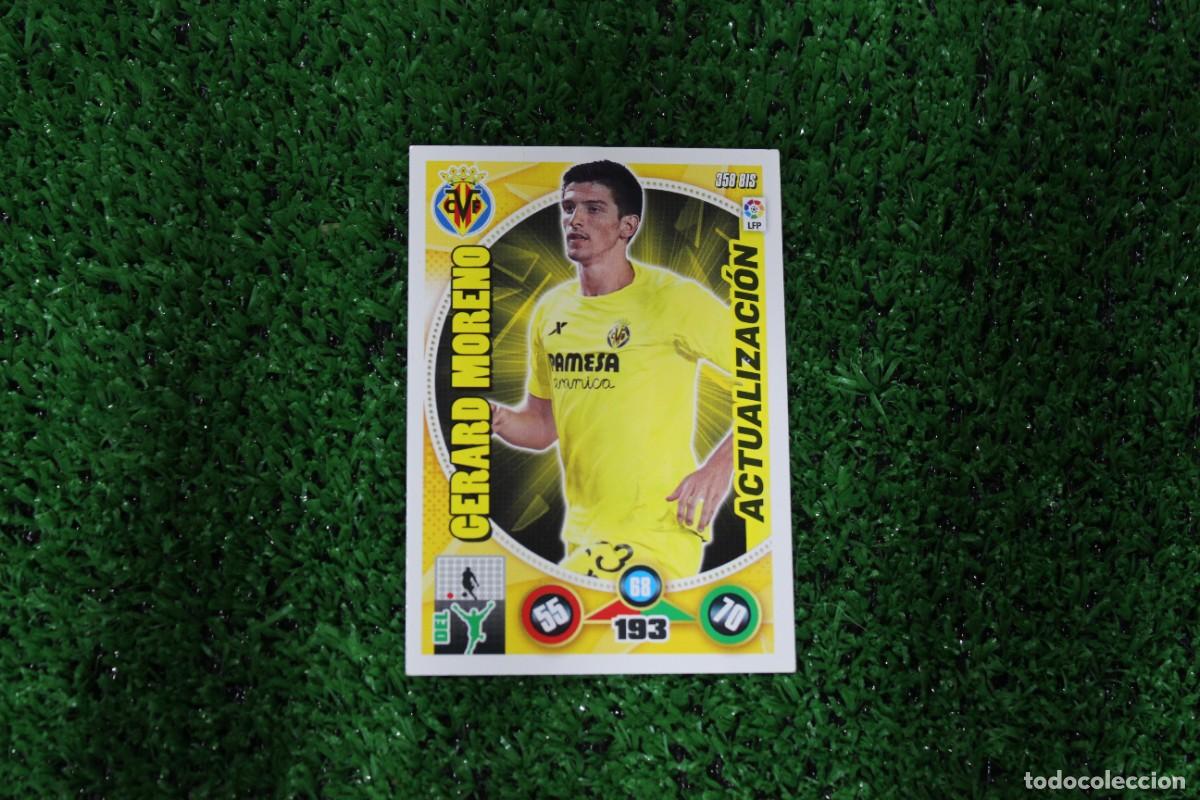 Fu&szlig;ball-Sticker: 358 BIS GERARD MORENO VILLARREAL CF ACTUALIZACI&Oacute;N ADRENALYN XL 2014 2015 14 15 LALIGA SANTANDER