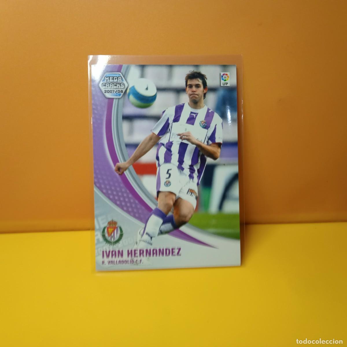 Cromos de F&uacute;tbol: MEGACRACKS 2007 2008 07 08, REAL VALLADOLID IVAN HERNANDEZ 318