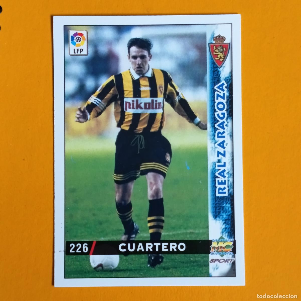 Football Stickers: 226 CUARTERO. REAL ZARAGOZA. LAS FICHAS DE LA LIGA 98-99. MUNDICROMO