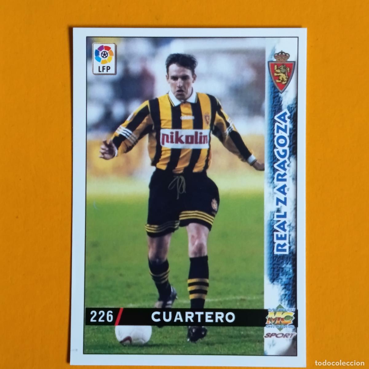 Football Stickers: 226 CUARTERO. REAL ZARAGOZA. LAS FICHAS DE LA LIGA 98-99. MUNDICROMO