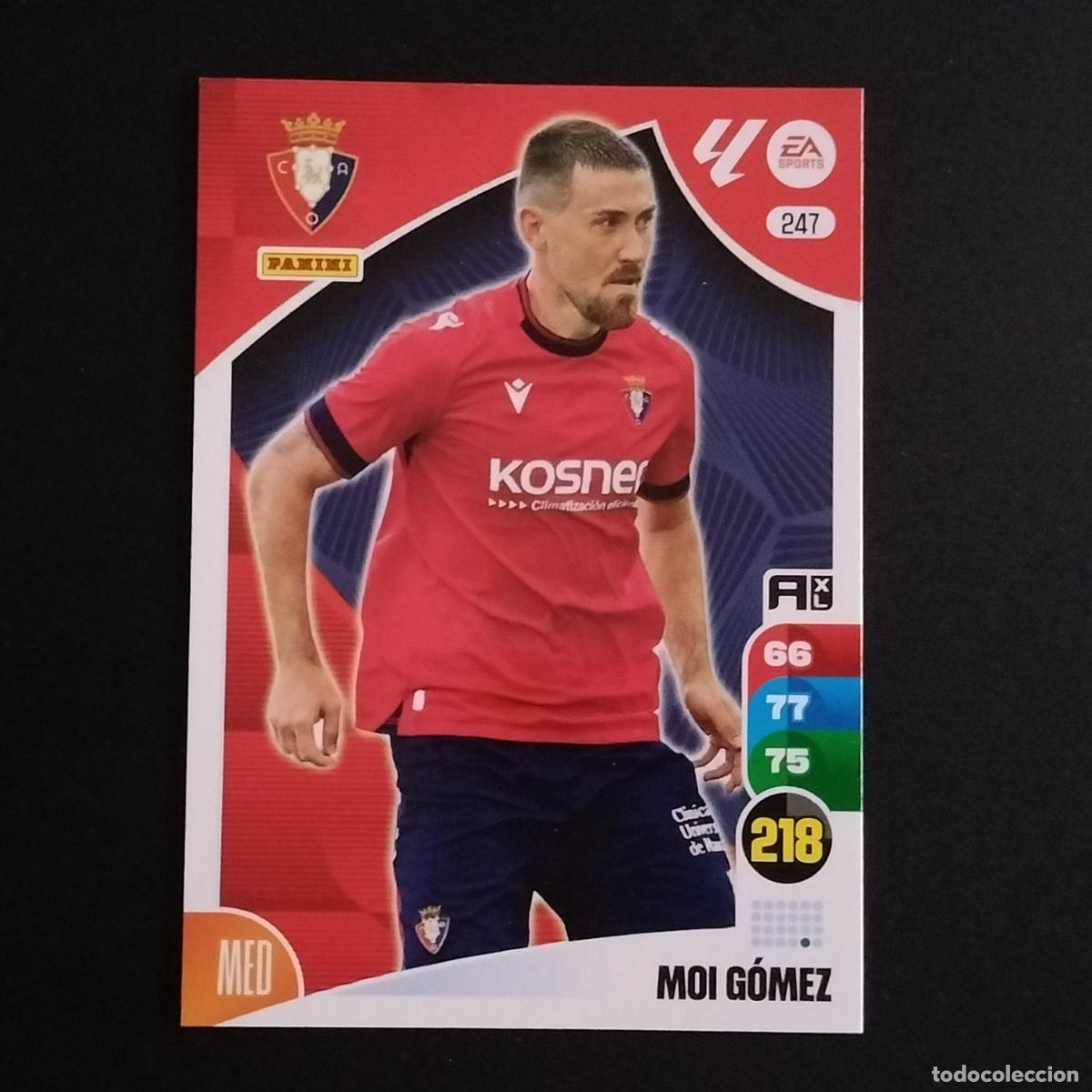 Cromos de F&uacute;tbol: 247 MOI GOMEZ OSASUNA CROMOS ADRENALYN XL LALIGA CARD 2024 2025 24 25 PANINI