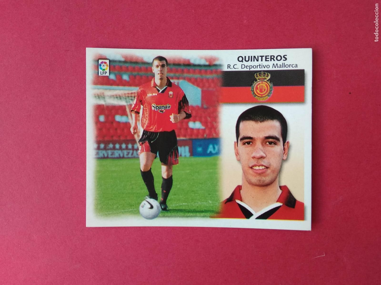 Cromos de F&uacute;tbol: CROMO DE FUTBOL EDICIONES ESTE LIGA 99 00 1999 2000 COLOCA QUINTEROS MALLORCA NUNCA PEGADO