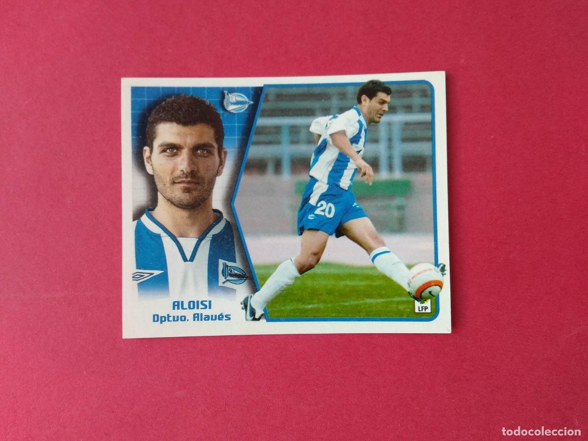 Cromos de F&uacute;tbol: EDICIONES ESTE LIGA 05 06 2005 2006 CROMO NUNCA PEGADO FICHAJE N&ordm; 18 ALOISI ALAVES