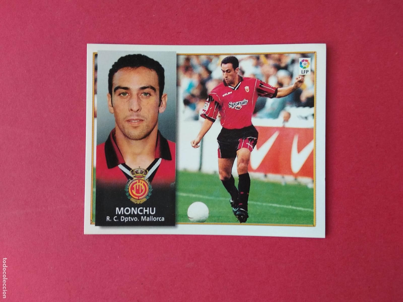 Cromos de F&uacute;tbol: EDICIONES ESTE LIGA 98 99 1998 1999 CROMO NUNCA PEGADO MONCHU MALLORCA