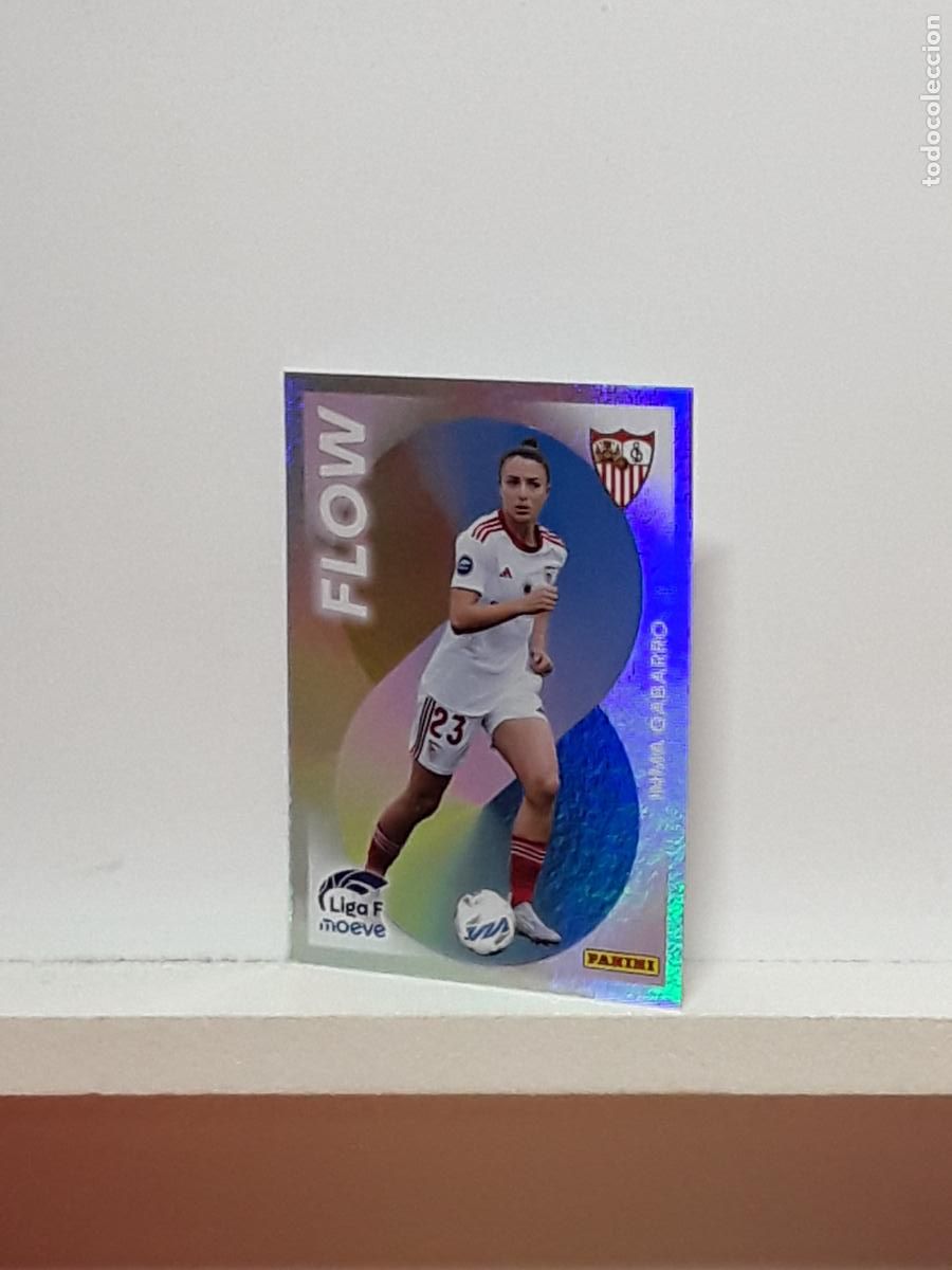 Cromos de F&uacute;tbol: LIGA FEMENINA 2025 2026 F 25 26 ALBUM PANINI LIGA N 356 SEVILLA FLOW INMA GABARRO