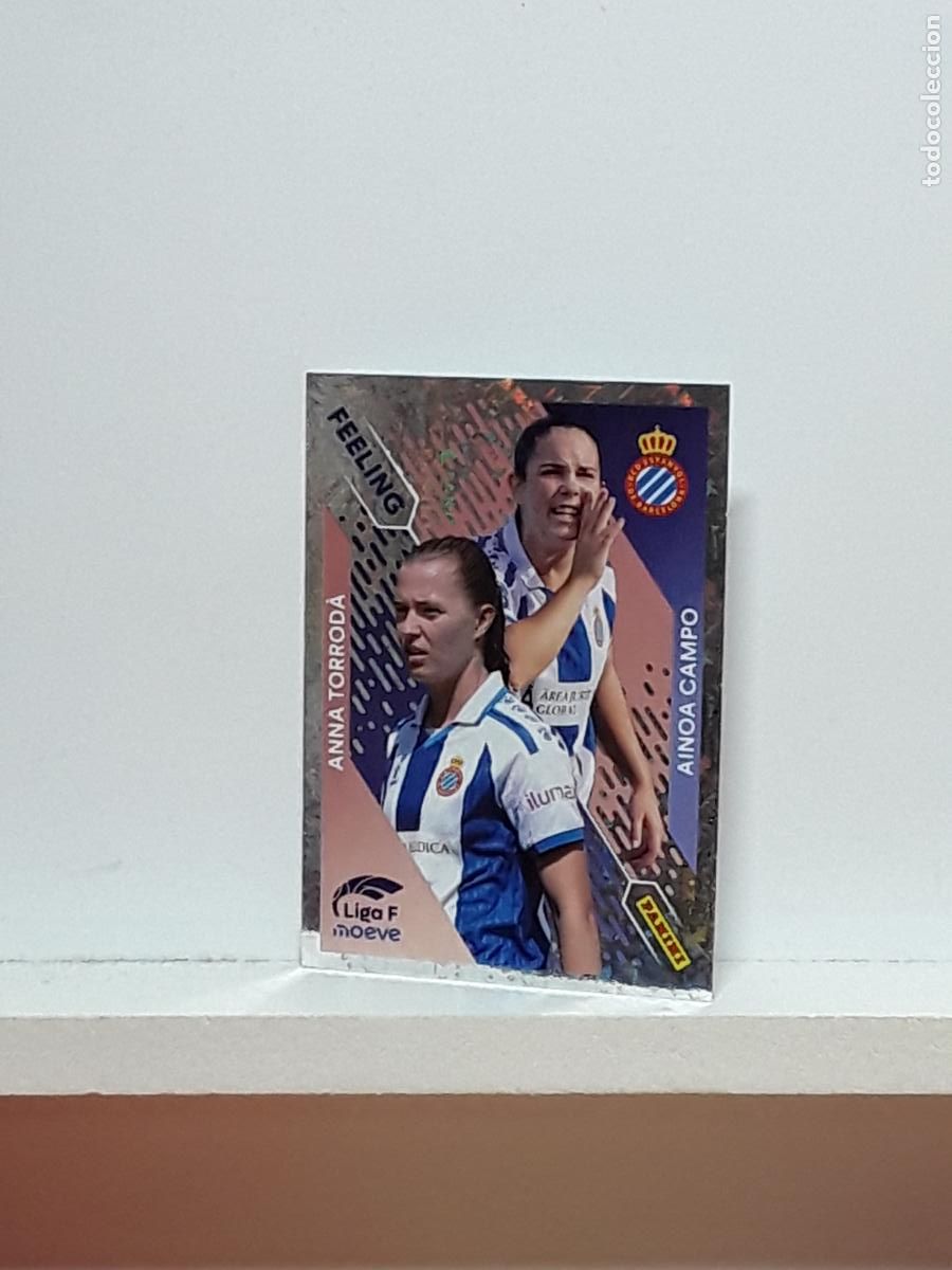 Cromos de F&uacute;tbol: LIGA FEMENINA 2025 2026 F 25 26 ALBUM PANINI LIGA N 363 ESPANYOL FEELING ANNA TORRODA AINOA CAMPO