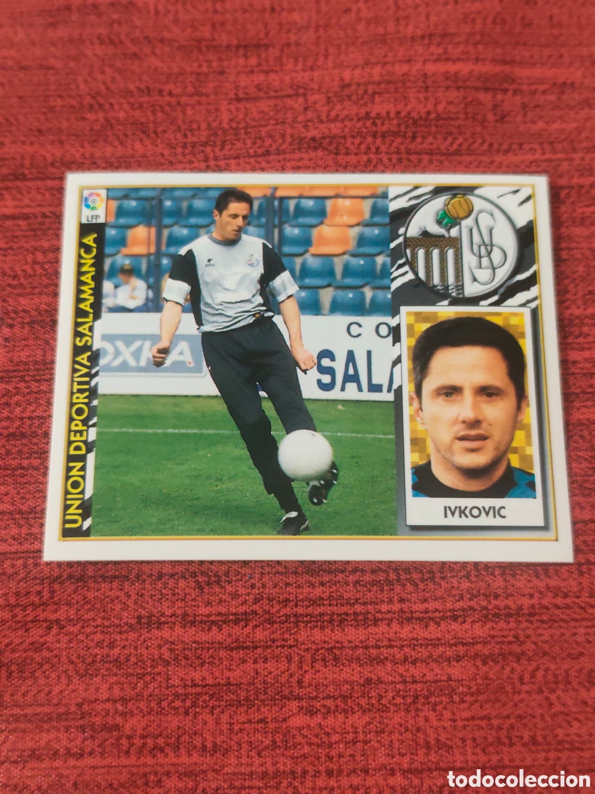 Cromos de F&uacute;tbol: BAJA IVKOVIC SALAMANCA EDICIONES ESTE 1997 1998