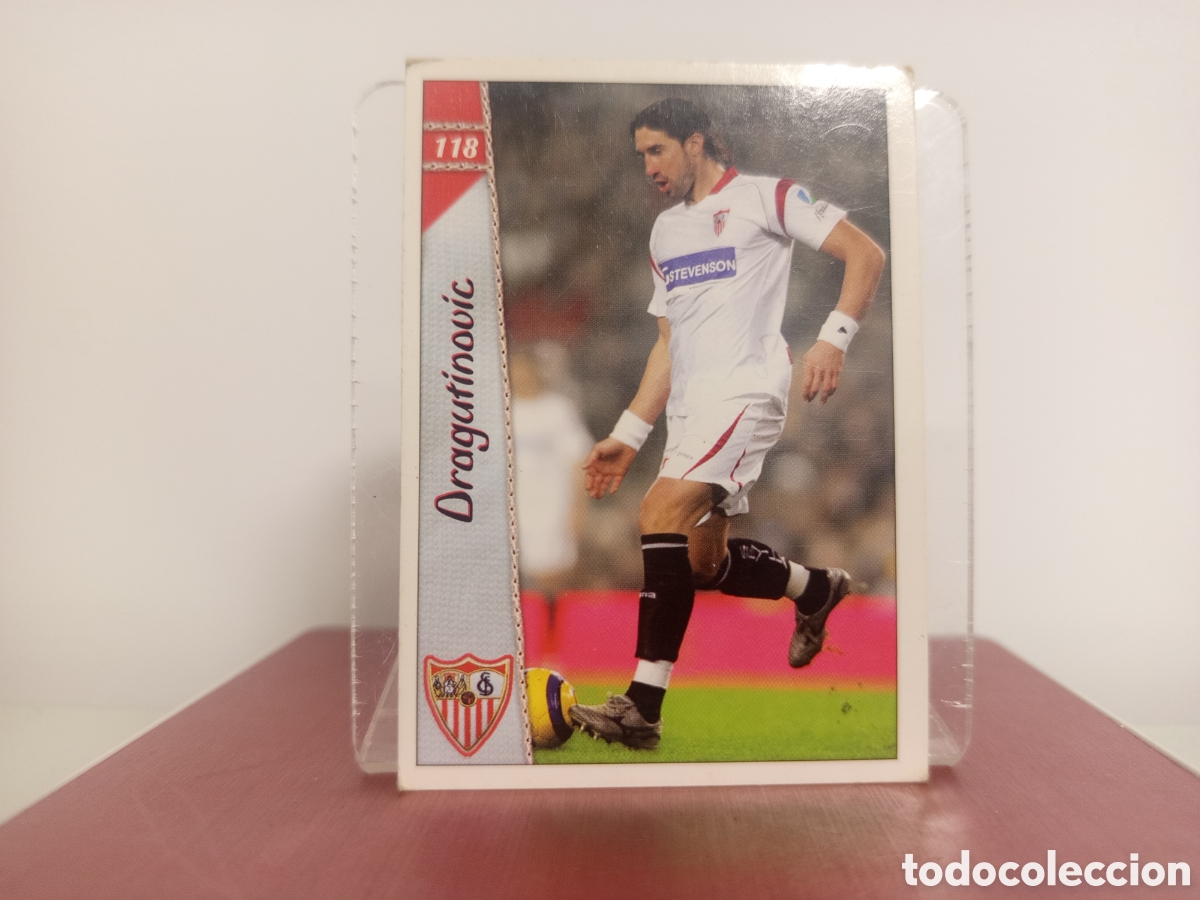 Cromos de F&uacute;tbol: ❇️ CROMO CARD ⚽ DRAGUTINOVIC SEVILLA 118 LAS FICHAS DE LA LIGA 06 07 2006 2007 MUNDICROMO ❇️