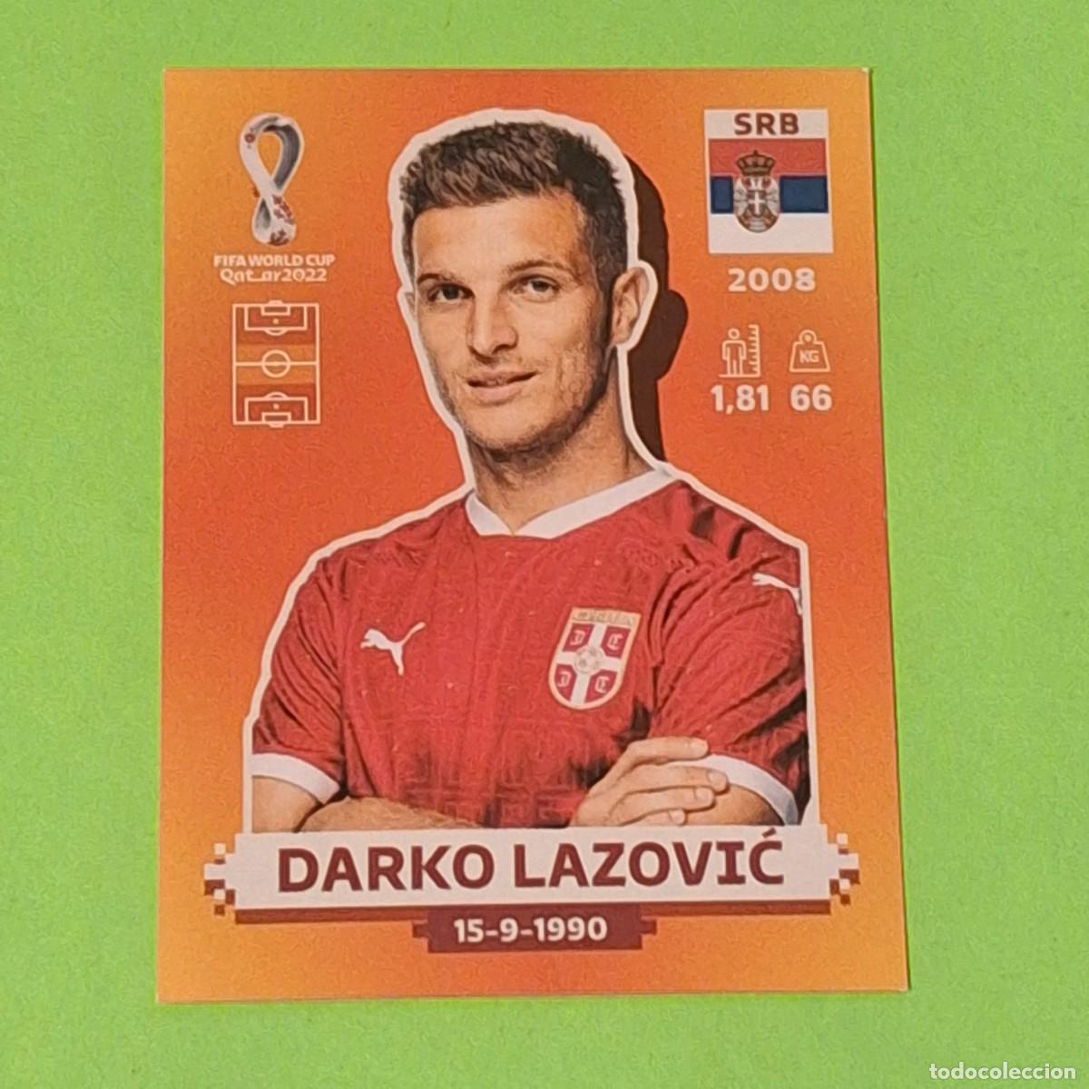 Cromos de F&uacute;tbol: WORLD CUP MUNDIAL QATAR 2022 - VERSION NARANJA SUDAMERICA - SRB 10 SERBIA - DARKO LAZOVIC