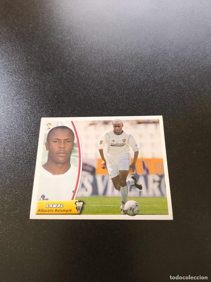 Cromos de F&uacute;tbol: LAWAL ALBACETE SIN PEGAR NUNCA PEGADO PANINI LIGA EDICIONES ESTE 2003 2004 03 04