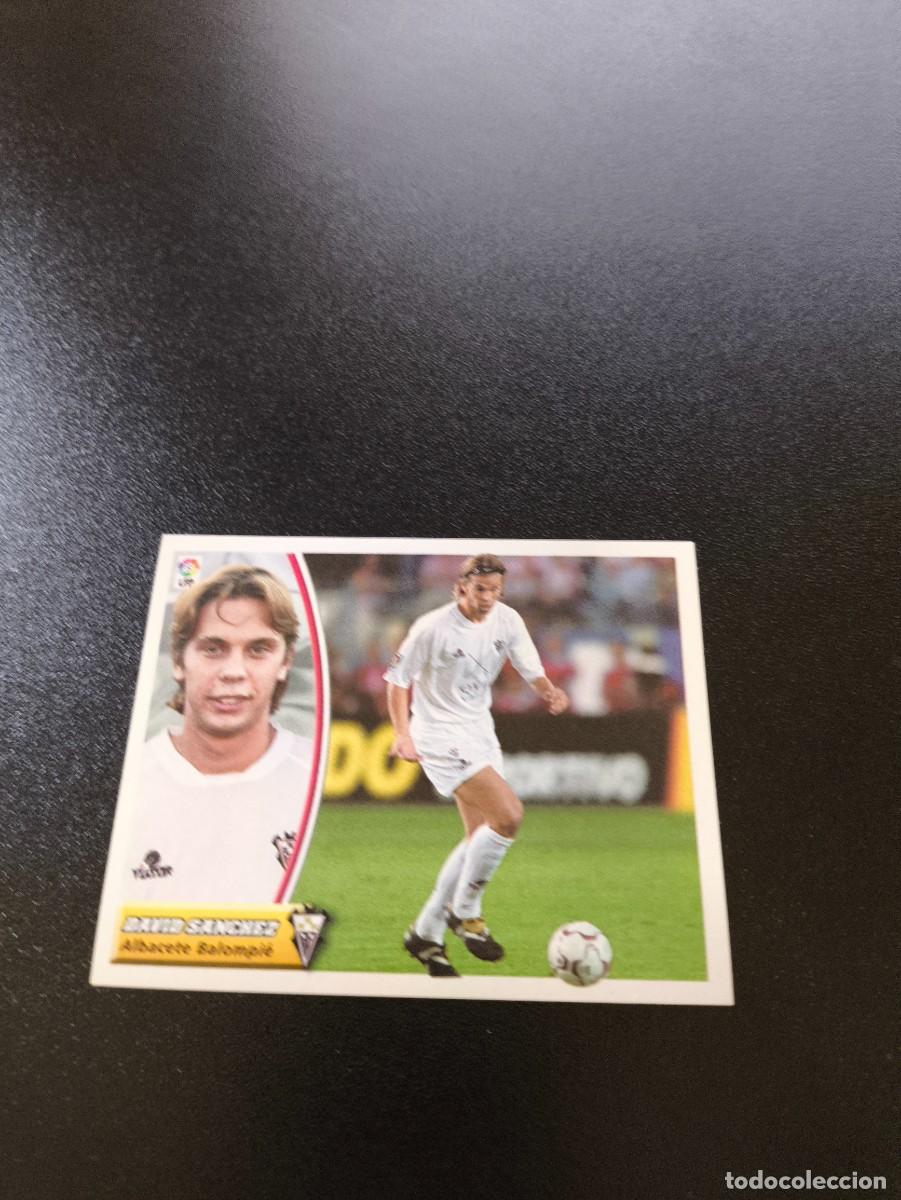 Cromos de F&uacute;tbol: DAVID SANCHEZ COLOCA ALBACETE SIN PEGAR NUNCA PEGADO PANINI LIGA EDICIONES ESTE 2003 2004 03 04