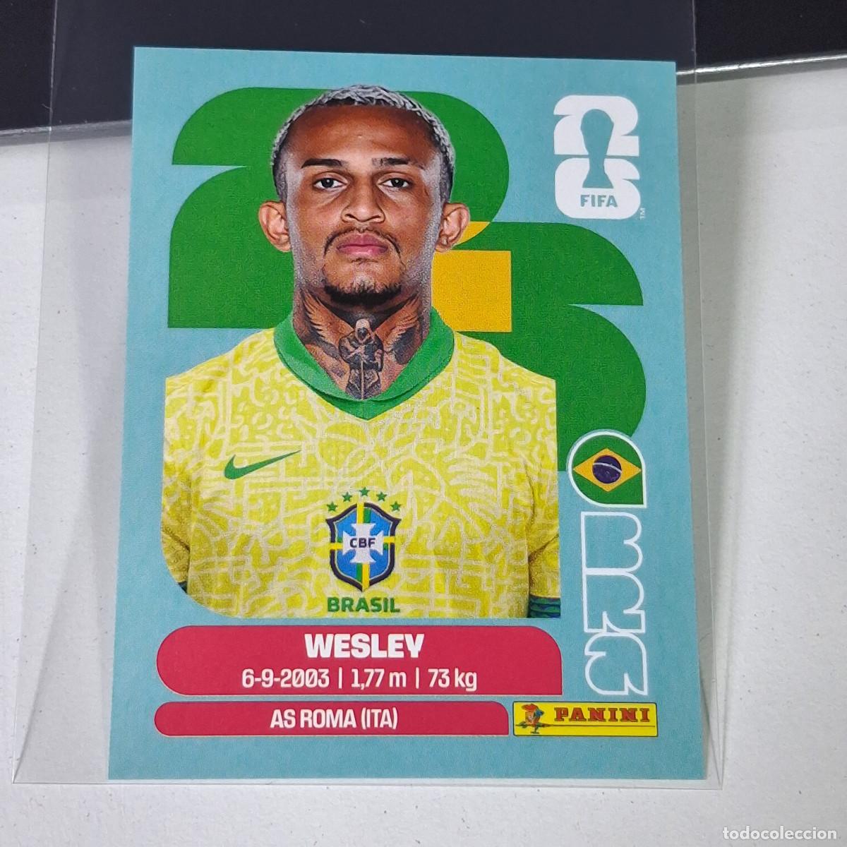 Cromos de F&uacute;tbol: A35 BRA8 WESLEY 8 BRASIL BRAZIL BRA MUNDIAL FIFA WORLD CUP 2026 STICKER PANINI