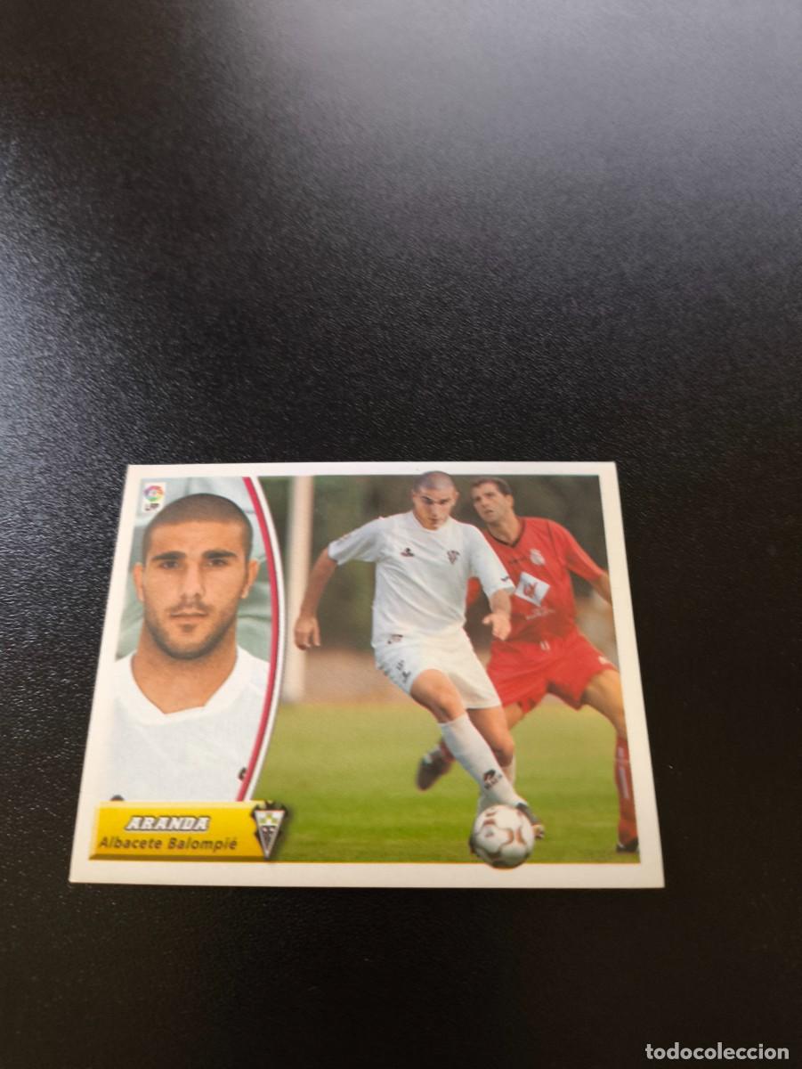 Cromos de F&uacute;tbol: ARANDA COLOCA ALBACETE SIN PEGAR NUNCA PEGADO PANINI LIGA EDICIONES ESTE 2003 2004 03 04