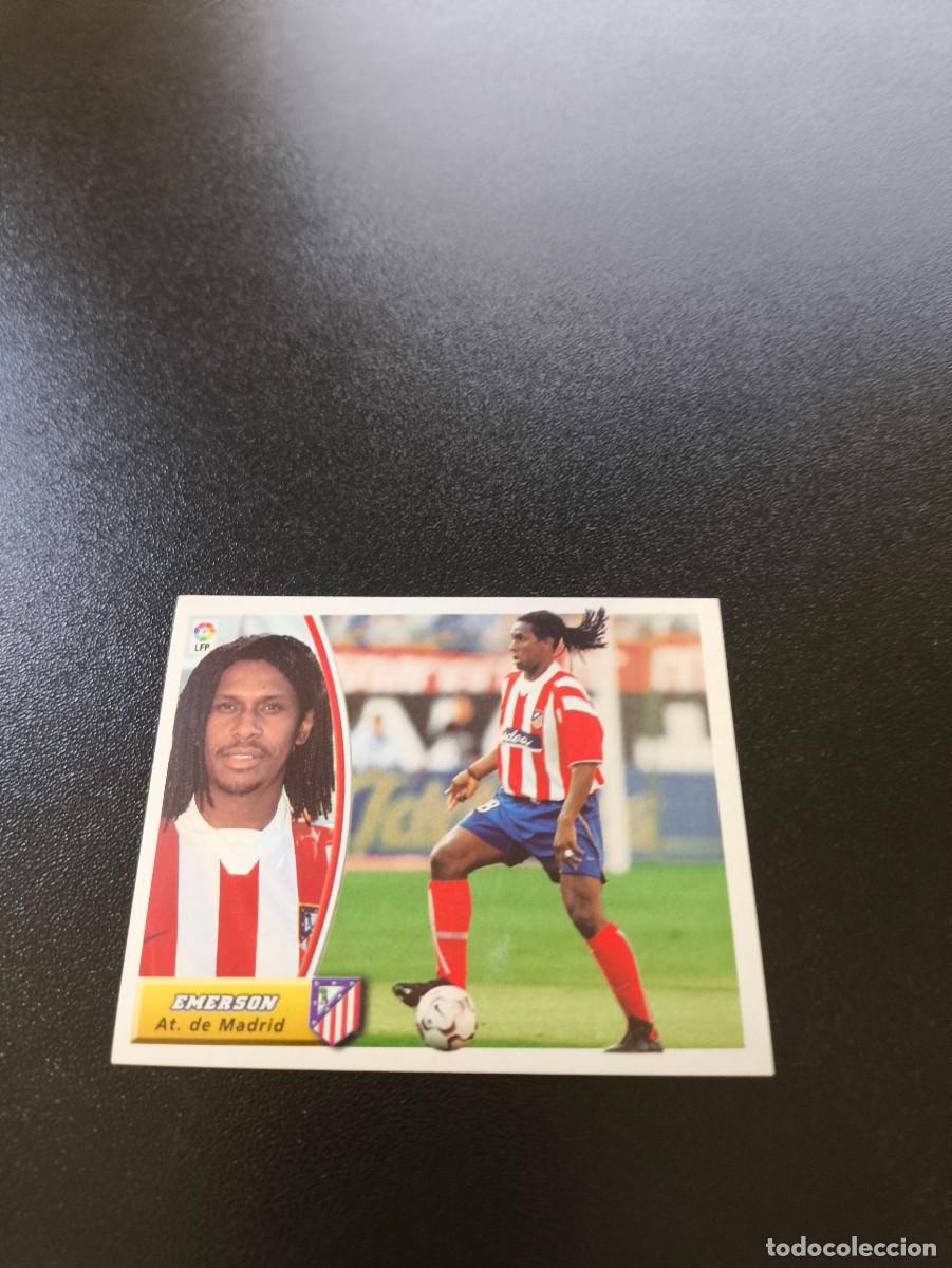 Cromos de F&uacute;tbol: EMERSON BAJA ATLETICO DE MADRID SIN PEGAR PANINI LIGA EDICIONES ESTE 2003 2004 03 04