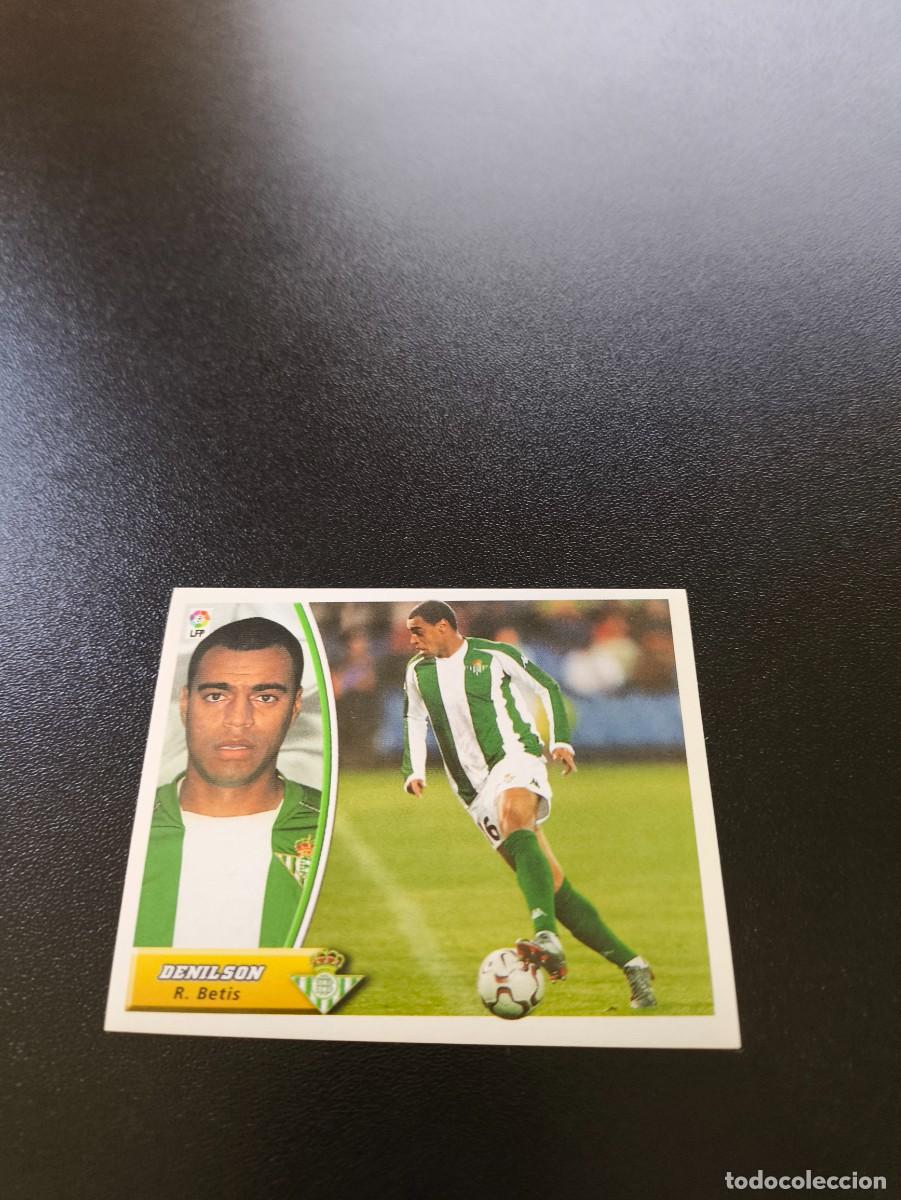 Cromos de F&uacute;tbol: DENILSON BETIS SIN PEGAR PANINI LIGA EDICIONES ESTE 2003 2004 03 04