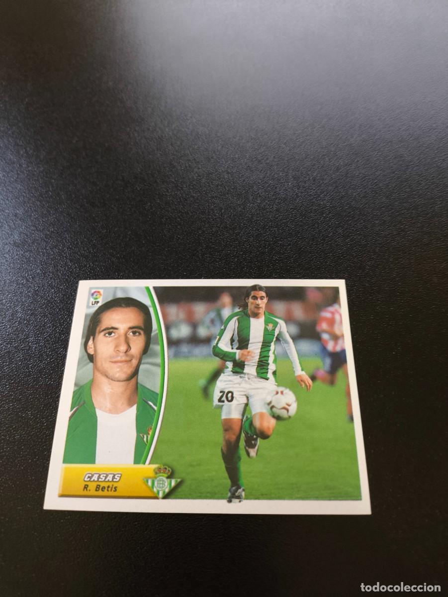 Cromos de F&uacute;tbol: CASAS BAJA BETIS SIN PEGAR PANINI LIGA EDICIONES ESTE 2003 2004 03 04