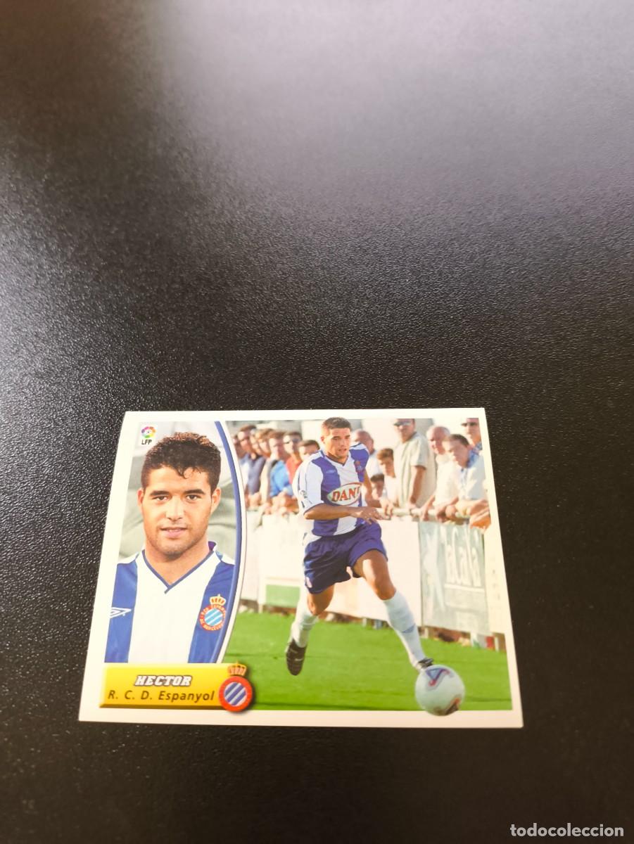 Cromos de Futebol: HECTOR COLOCA ESPANYOL SIN PEGAR PANINI LIGA EDICIONES ESTE 2003 2004 03 04