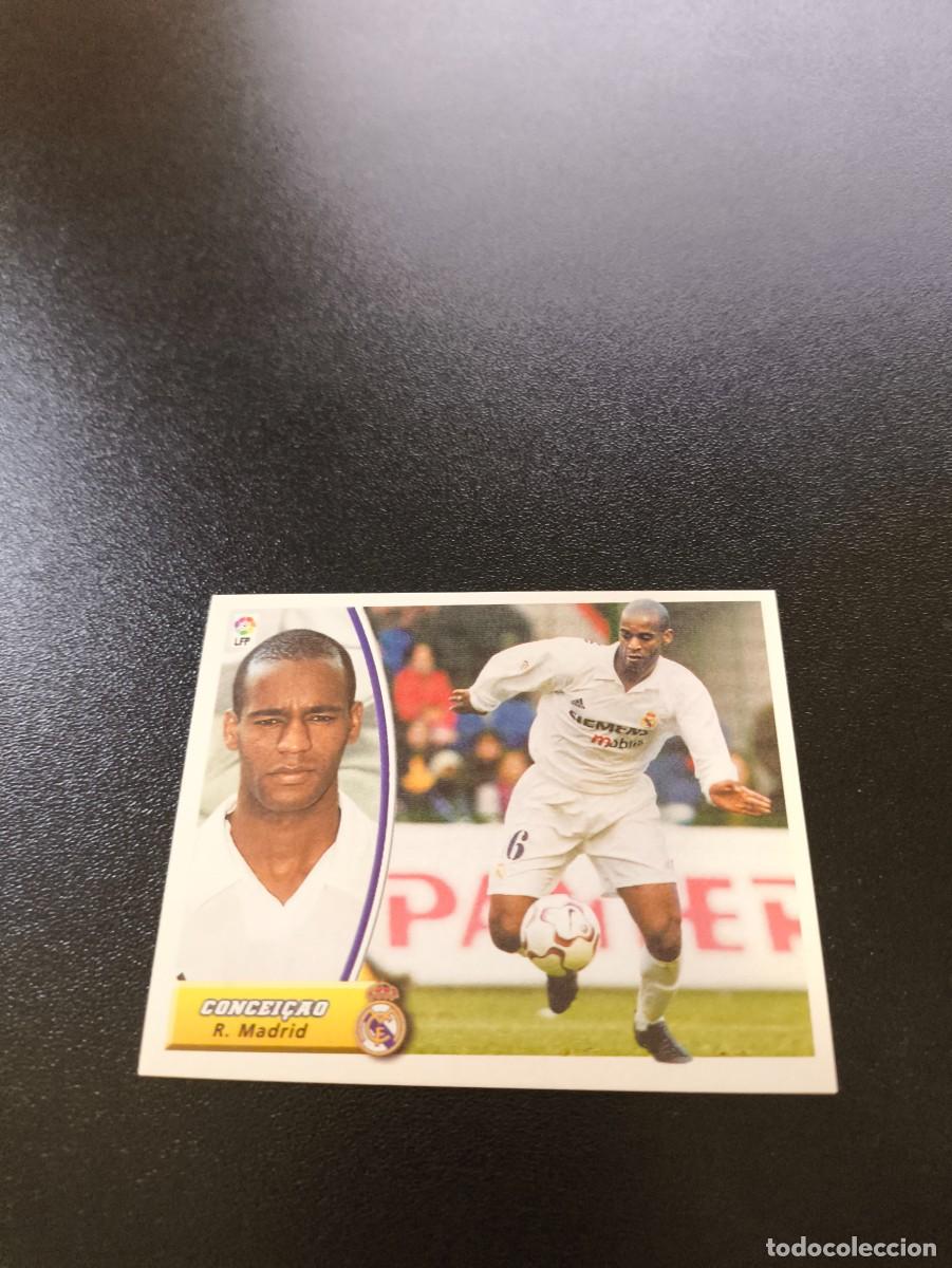 Cromos de Futebol: CONCEICAO BAJA REAL MADRID SIN PEGAR PANINI LIGA EDICIONES ESTE 2003 2004 03 04