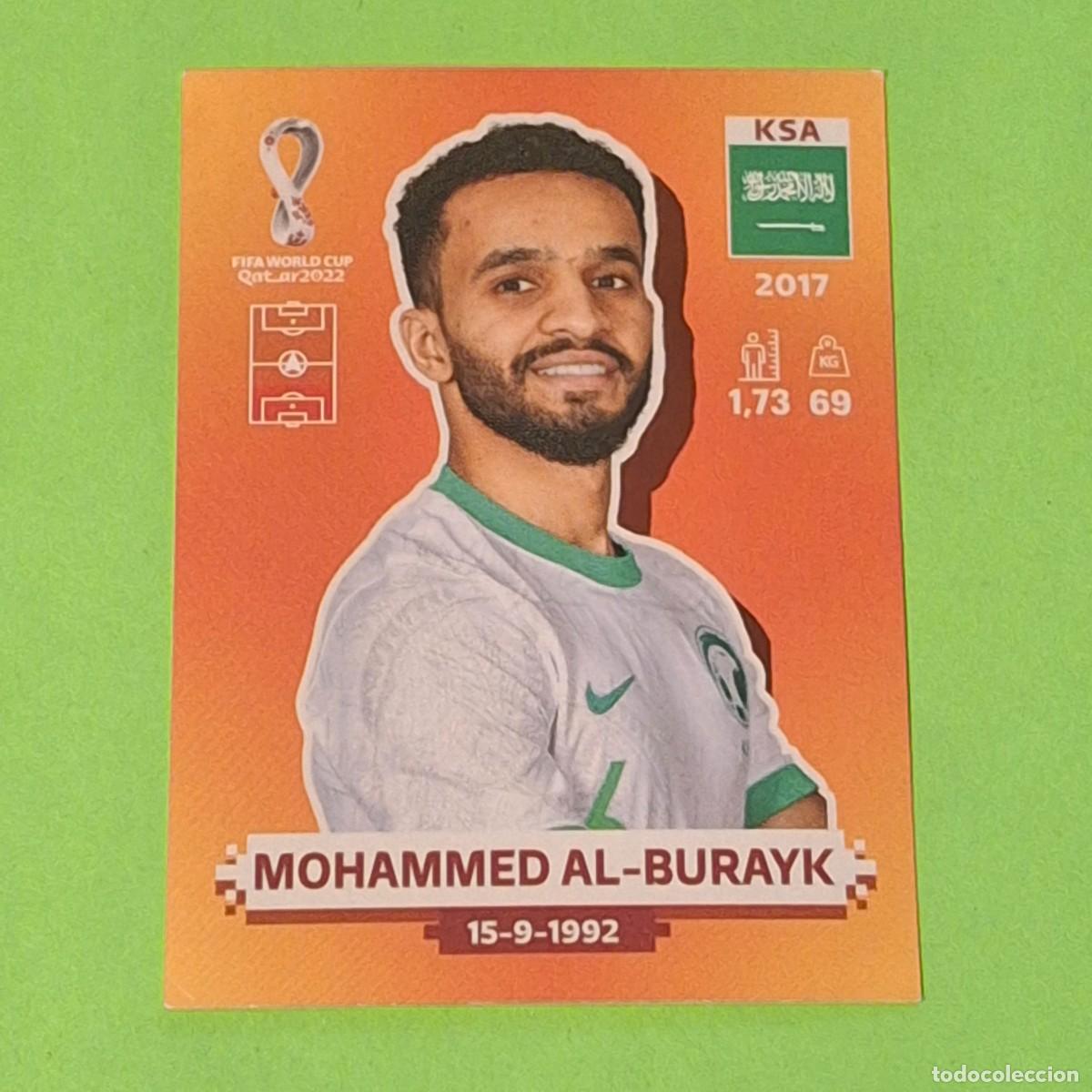 Cromos de F&uacute;tbol: WORLD CUP MUNDIAL QATAR 2022 - VERSION NARANJA SUDAMERICA - KSA 6 ARABIA SAUDI - MOHAMMED AL BURAYK