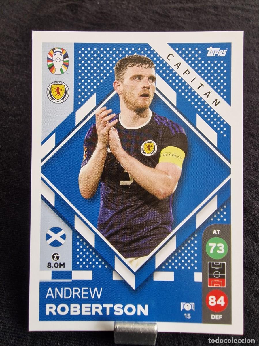 Cromos de F&uacute;tbol: Andrew Robertson 15 - EURO 2024 Lidl Match Attax