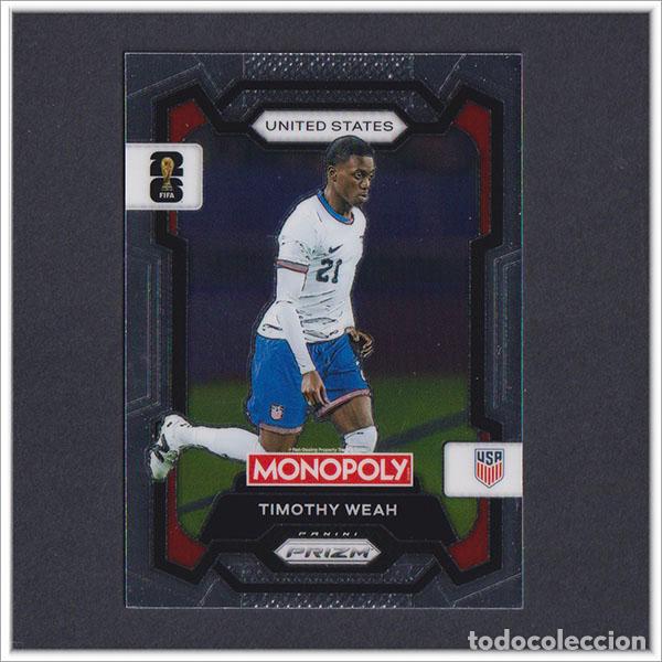 Cromos de F&uacute;tbol: FIFA WORLD CUP 2026 PANINI PRIZM MONOPOLY TIMOTHY WEAH 71 USA COLECCI&Oacute;N ALBUM MUNDIAL