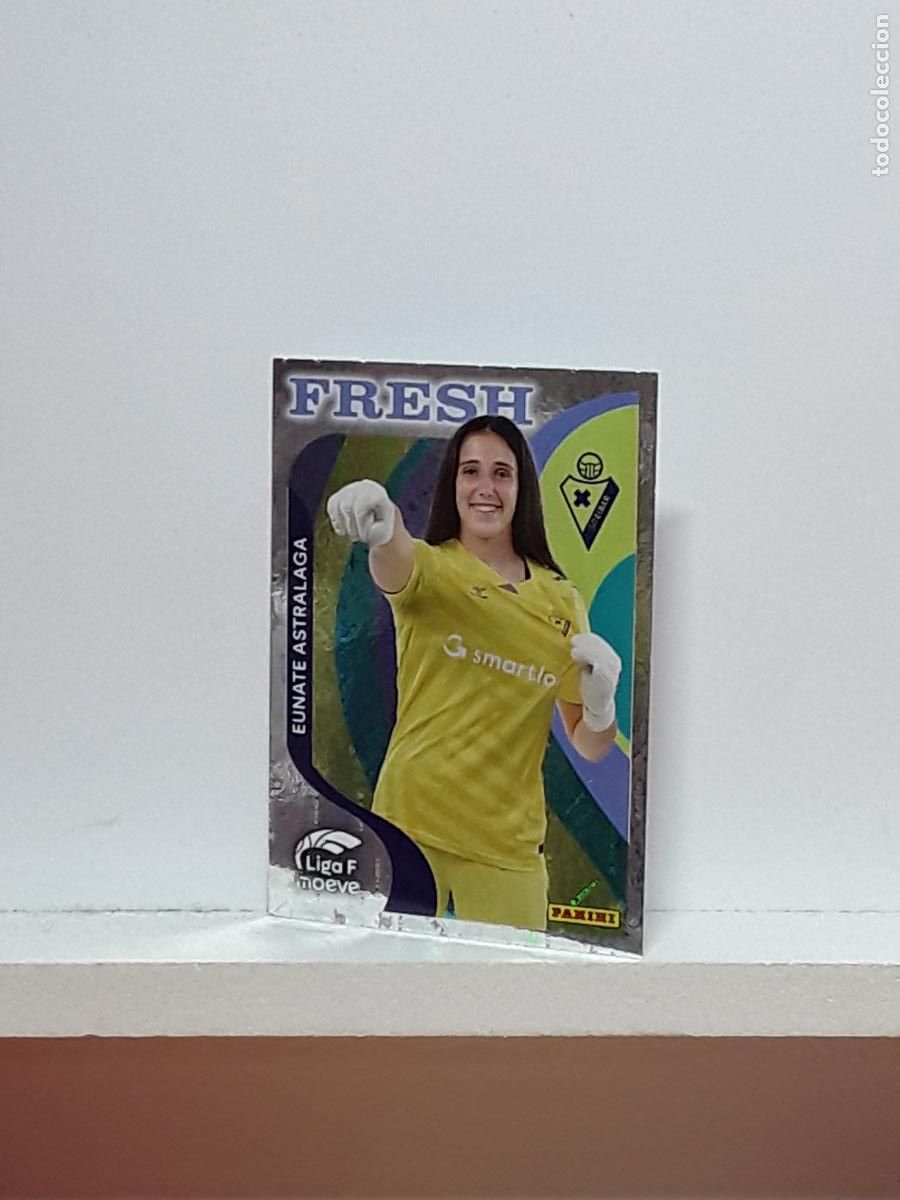 Cromos de F&uacute;tbol: LIGA FEMENINA 2025 2026 F 25 26 ALBUM PANINI LIGA N 376 EIBAR FRESH EUNATE ASTRALAGA