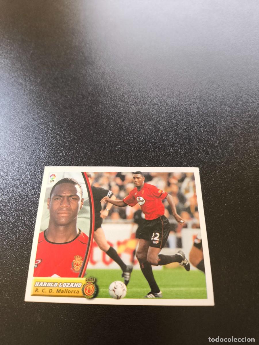 Cromos de F&uacute;tbol: HAROLD LOZANO BAJA MALLORCA SIN PEGAR PANINI LIGA EDICIONES ESTE 2003 2004 03 04