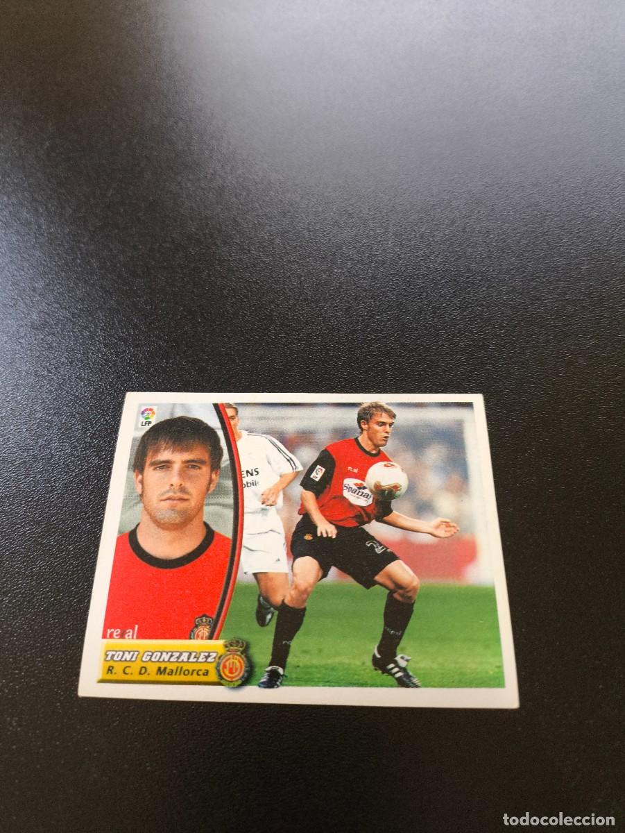 Cromos de F&uacute;tbol: TONI GONZALEZ COLOCA MALLORCA SIN PEGAR PANINI LIGA EDICIONES ESTE 2003 2004 03 04