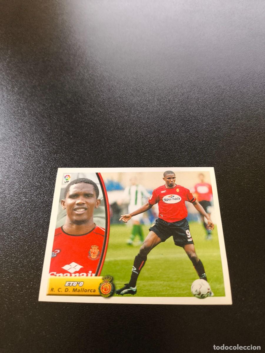 Cromos de F&uacute;tbol: ETO'O MALLORCA SIN PEGAR PANINI LIGA EDICIONES ESTE 2003 2004 03 04