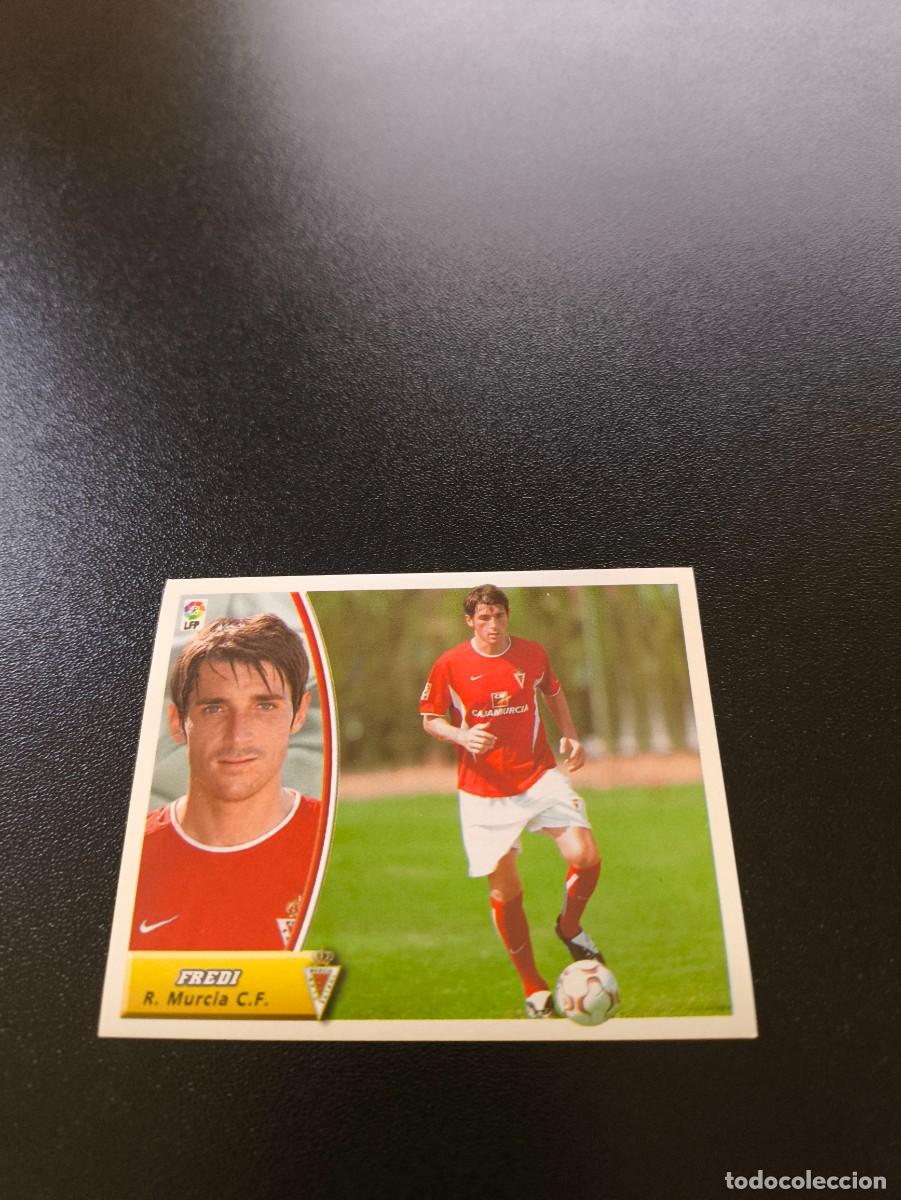 Cromos de F&uacute;tbol: FREDI COLOCA MURCIA SIN PEGAR PANINI LIGA EDICIONES ESTE 2003 2004 03 04