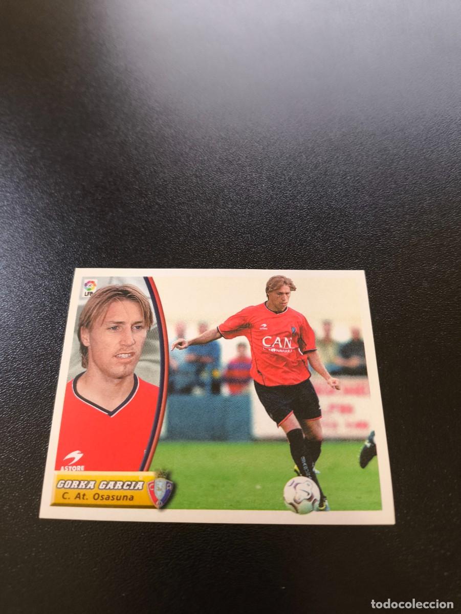 Cromos de F&uacute;tbol: GORKA GARCIA COLOCA OSASUNA SIN PEGAR PANINI LIGA EDICIONES ESTE 2003 2004 03 04