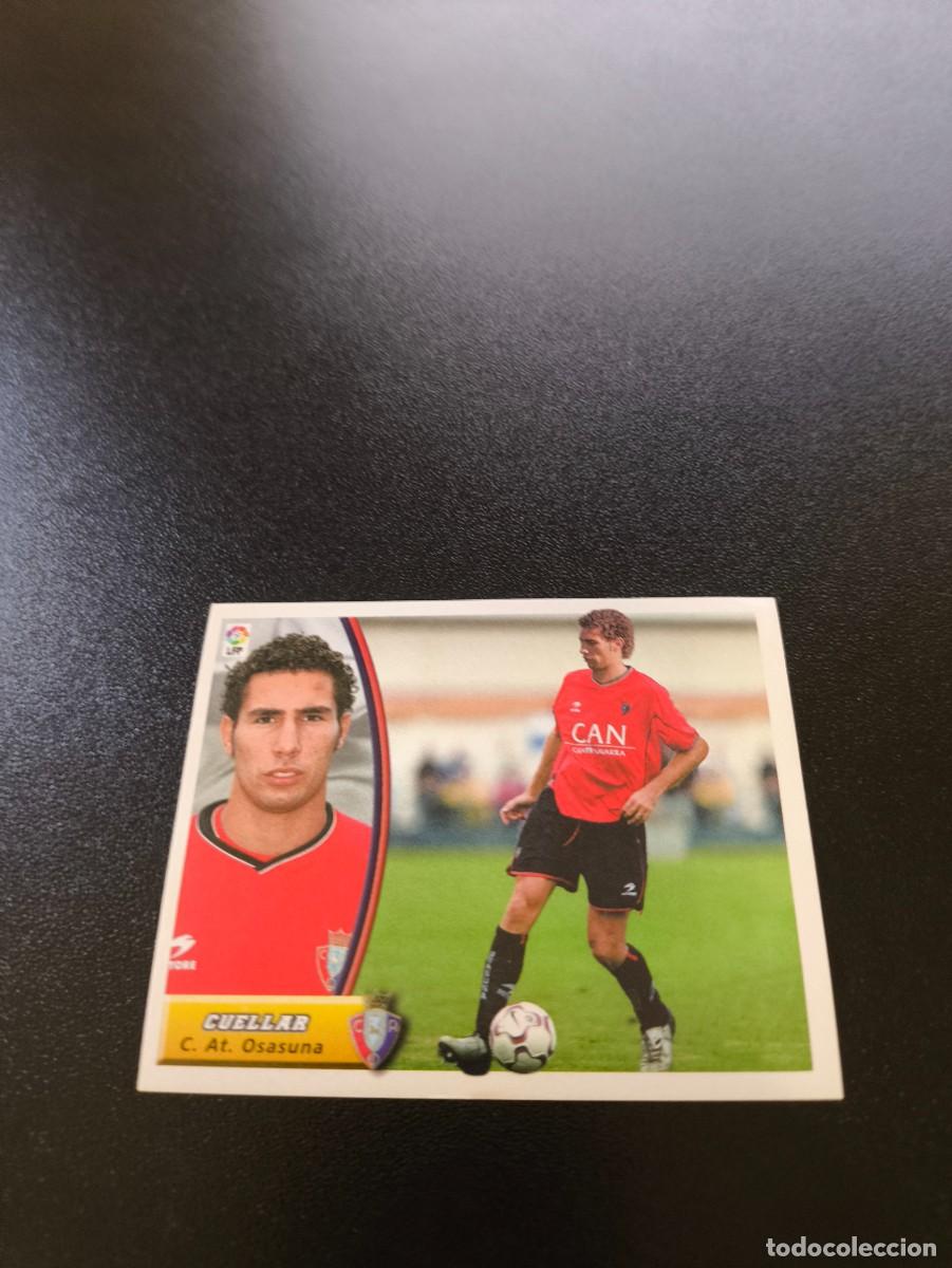 Cromos de F&uacute;tbol: CUELLAR COLOCA OSASUNA SIN PEGAR PANINI LIGA EDICIONES ESTE 2003 2004 03 04
