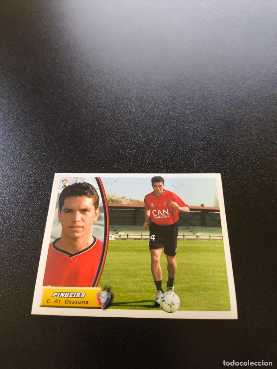 Cromos de F&uacute;tbol: FICHAJE N&ordm; 31 PINHEIRO OSASUNA SIN PEGAR PANINI LIGA EDICIONES ESTE 2003 2004 03 04