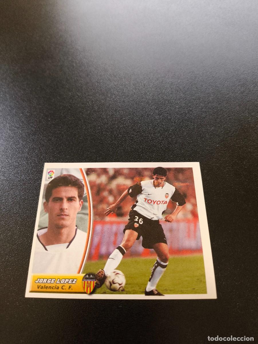 Cromos de F&uacute;tbol: FICHAJE N&ordm; 34 JORGE LOPEZ VALENCIA SIN PEGAR PANINI LIGA EDICIONES ESTE 2003 2004 03 04