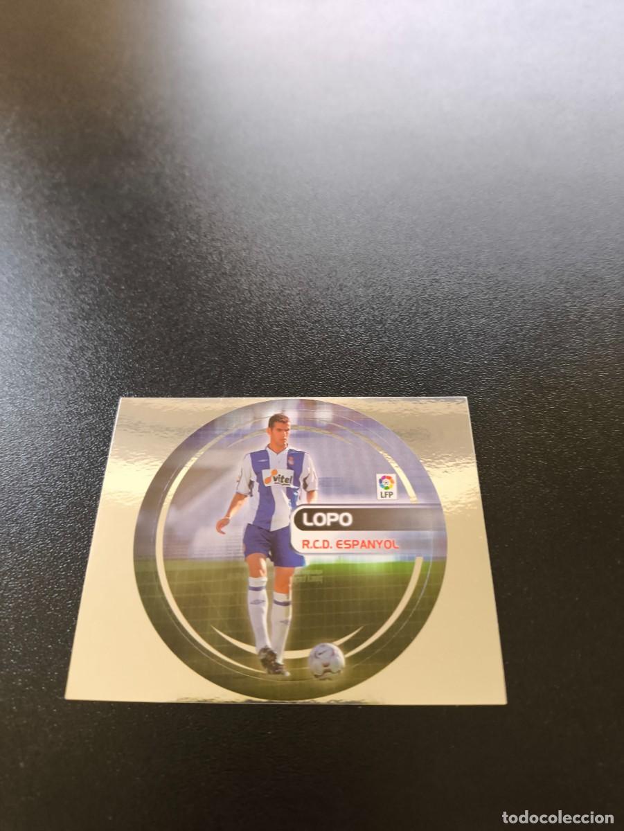 Cromos de F&uacute;tbol: 14 LOPO ESPANYOL NUTELLA SIN PEGAR PANINI LIGA EDICIONES ESTE 2003 2004 03 04